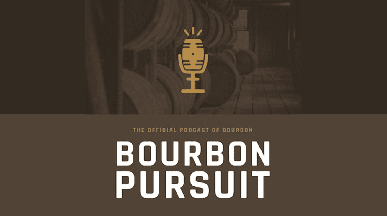 Bourbon Pursuit podcast cover art — a barrel-shaped gold microphone over a dim bourbon-barrel rickhouse, with the tagline 'The Official Podcast of Bourbon' above the bold 'Bourbon Pursuit' wordmark.